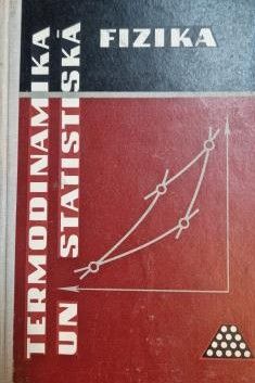 Termodinamika un statiskā fizika