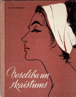 Veselība un skaistums