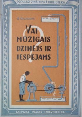 Vai mūžīgais dzinējs ir iespējams