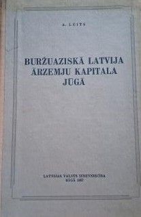 Buržuaziskā Latvija ārzemju kapitāla jūgā