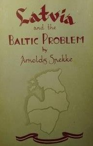 Latvia and the Baltic Problem