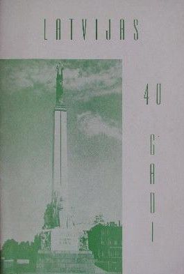 Latvijas 40 gadi