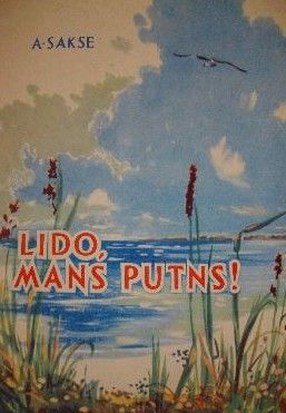 Lido, mans putns!