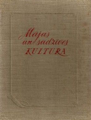 Mājas un sadzīves kultura