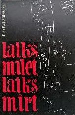 Laiks mīlēt, laiks mirt