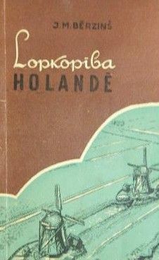 Lopkopība Holandē