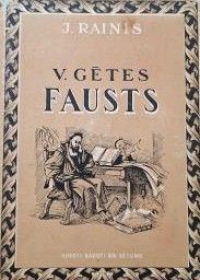 V. Gētes Fausts