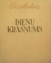 Dienu krāšņums