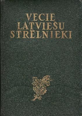 Vecie latviešu strēlnieki