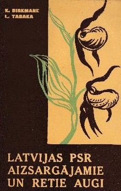 Latvijas PSR aizsargājamie un retie augi