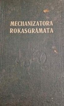 Mechanizatora rokasgrāmata