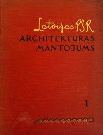 Latvijas PSRS architekturas mantojums I