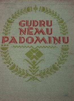 Gudru ņēmu padomiņu