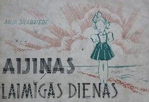 Aijiņas laimīgās dienas