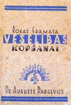Rokas grāmata veselības kopšanai
