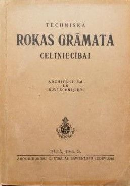 Techniskā rokas grāmata celtniecībai