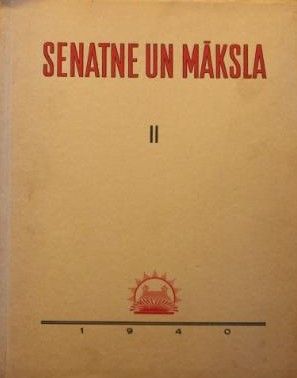 Senatne un Māksla II