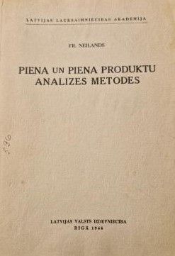Piena un piena poduktu analīzes metodes