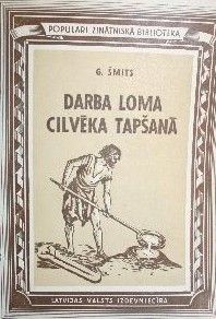 Darba loma cilvēka tapšanā
