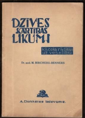 Dzīves kārtības likumi kā ceļa rādītāji uz veselību