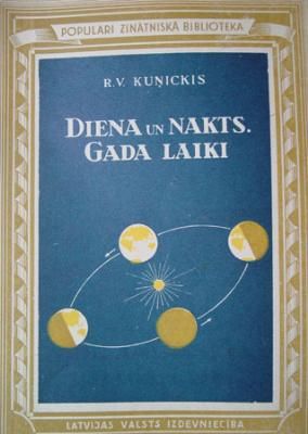 Diena un nakts. Gada laiki