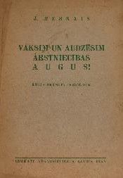 Vāksim un audzēsim ārstniecības augus