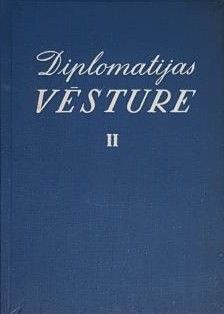 Diplomatijas vēsture II