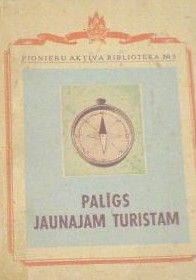 Palīgs jaunajam tūristam