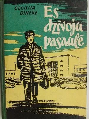 Es dzīvoju pasaulē