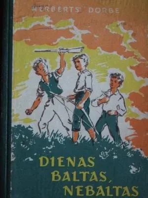 Dienas baltas, nebaltas