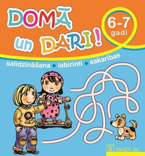 Domā un dari! 6-7 gadi
