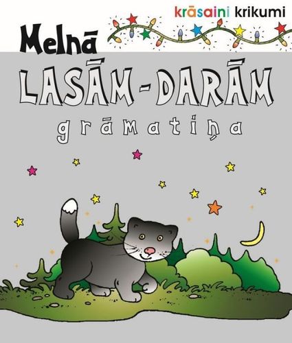 Krāsaini krikumi. Melnā lasām-darām grāmatiņa