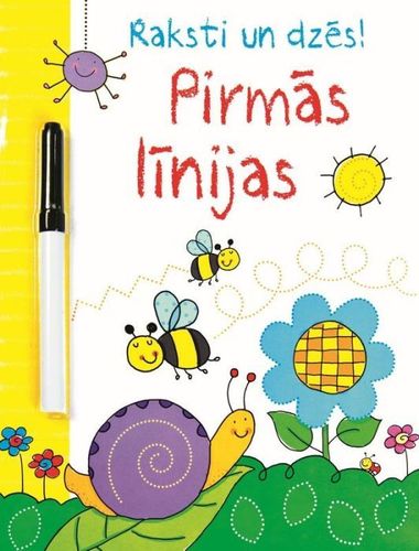Raksti un dzēs! Pirmās līnijas