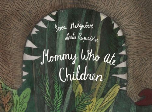 Mommy Who Ate Children