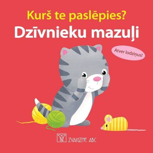 Kurš te paslēpies? Dzīvnieku mazuļi