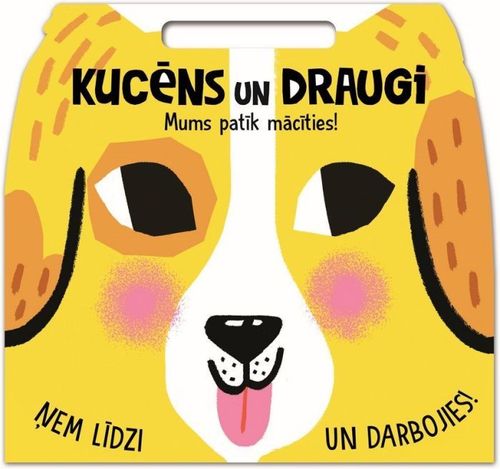 Mums patīk mācīties! Kucēns un draugi