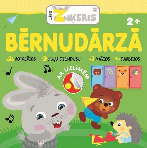 Zaķēns Ziķeris. Bērnudārzā