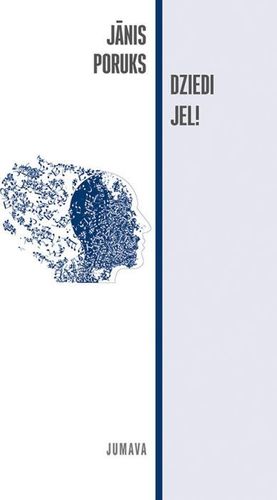 Dziedi jel!
