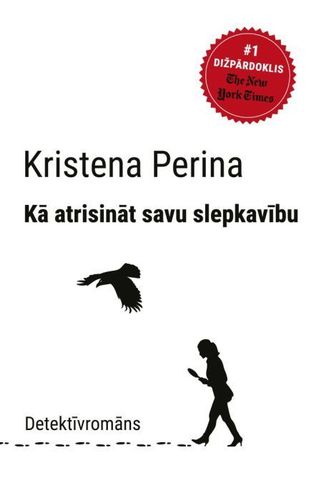 Kā atrisināt savu slepkavību
