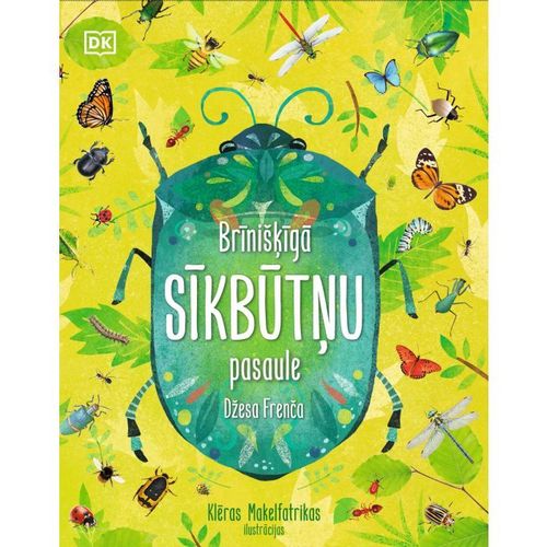 Brīnišķīgā sīkbūtņu pasaule