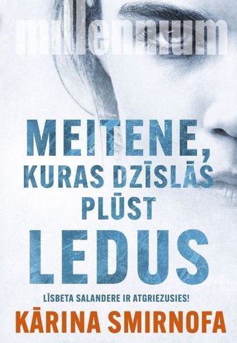 Meitene, kuras dzīslās plūst ledus