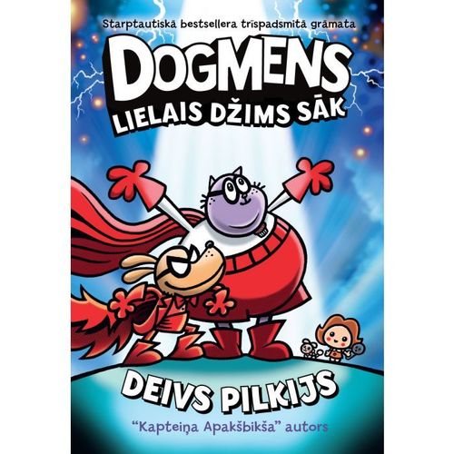 Dogmens. Lielais Džims sāk