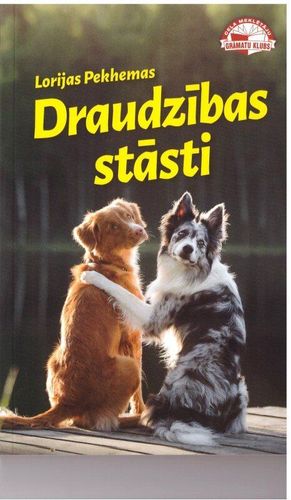 Lorijas Pekhemas Draudzības stāsti