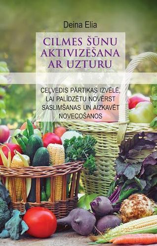 Cilmes šūnu aktivizēšana ar uzturu