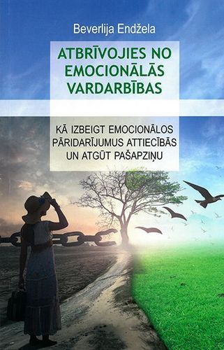 Atbrīvojies no emocionālās vardarbības