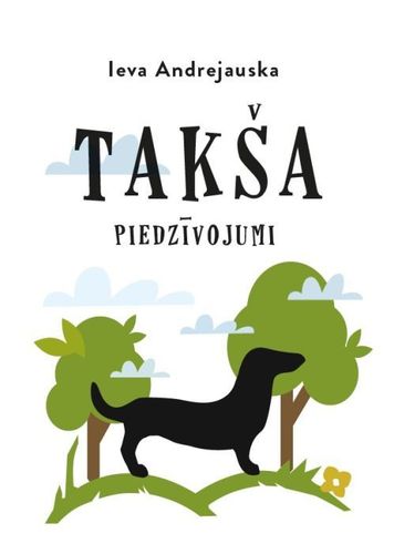 Takša piedzīvojumi