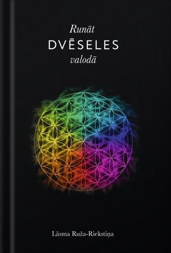 Runāt dvēseles valodā