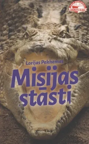Lorijas Pekhemas Misijas stāsti