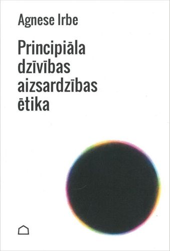 Principiāla dzīvības aizsardzības ētika