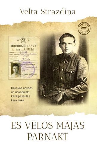 Es vēlos mājās pārnākt